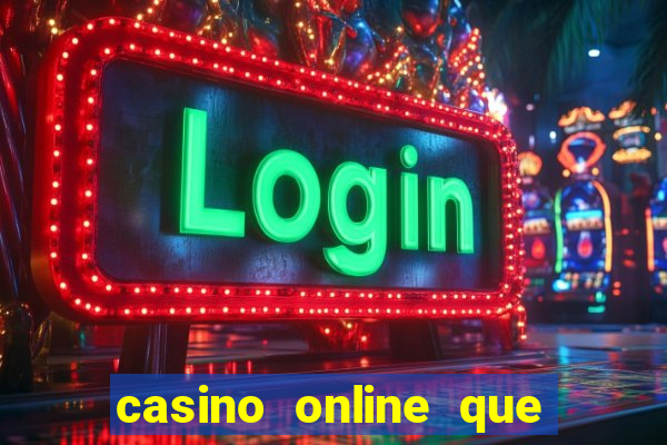 casino online que te regalan dinero