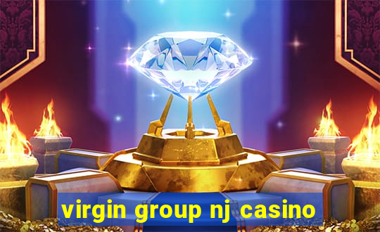 virgin group nj casino