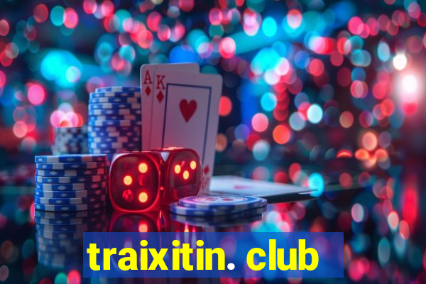 traixitin. club