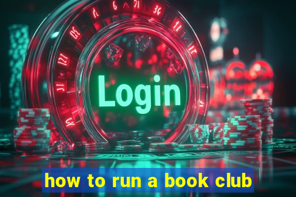 how to run a book club