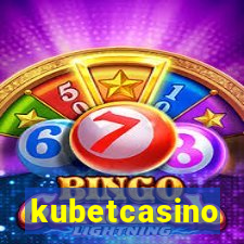 kubetcasino