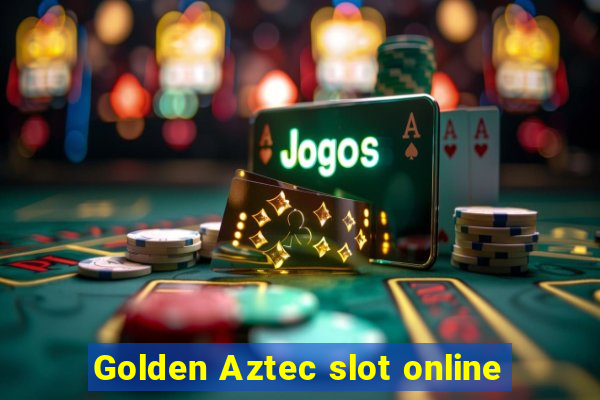 Golden Aztec slot online