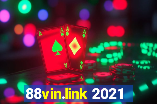 88vin.link 2021