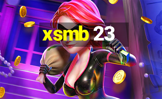 xsmb 23