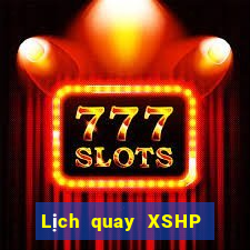 Lịch quay XSHP ngày 19