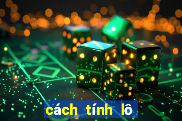 cách tính lô xiên 3