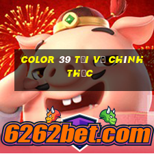 Color 39 Tải về chính thức