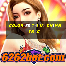 Color 39 Tải về chính thức