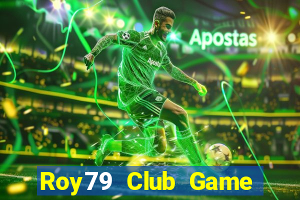 Roy79 Club Game Bài Uống Rượu