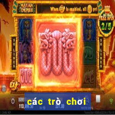 các trò chơi giải trí