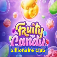 billionaire club