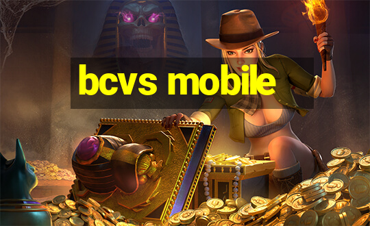 bcvs mobile