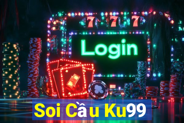 Soi Cầu Ku99