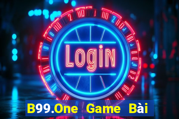 B99.One Game Bài B52 Đổi Thưởng 2021