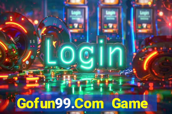 Gofun99.Com Game Bài Mậu Binh