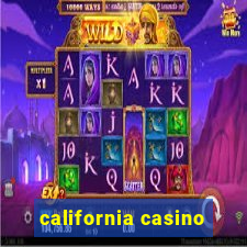 california casino