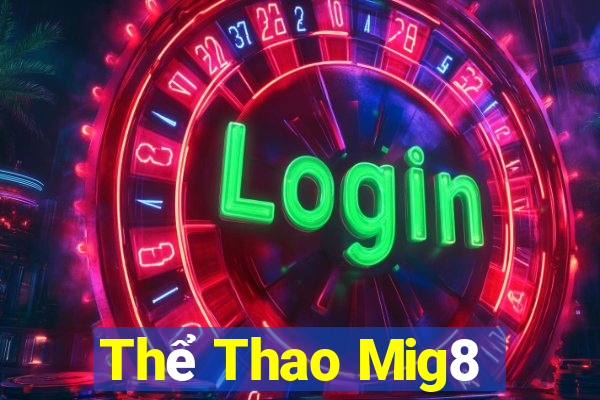 Thể Thao Mig8