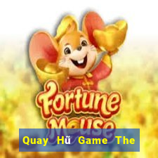 Quay Hũ Game The Bài Hack