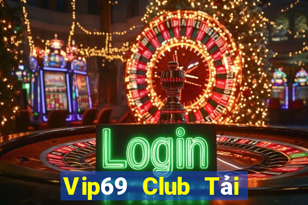 Vip69 Club Tải Game Bài Go88