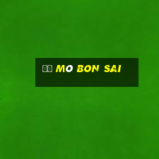 đề mô bon sai