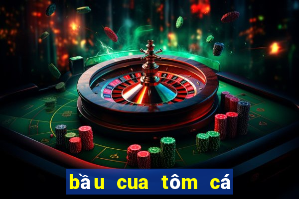 bầu cua tôm cá gà nai