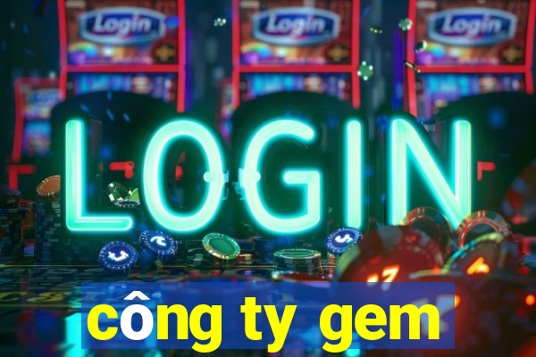 công ty gem