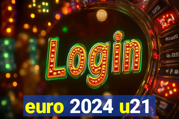 euro 2024 u21