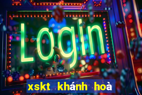 xskt khánh hoà hôm nay