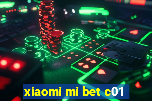 xiaomi mi bet c01