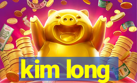 kim long