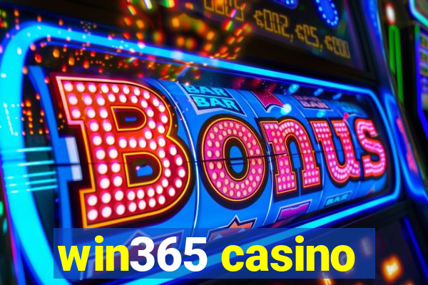 win365 casino