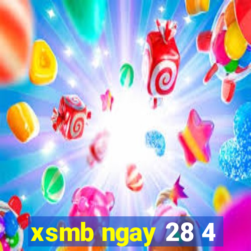 xsmb ngay 28 4