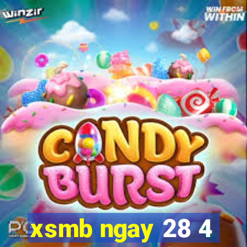 xsmb ngay 28 4