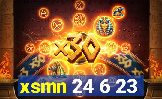 xsmn 24 6 23