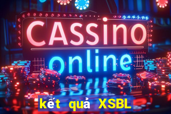 kết quả XSBL ngày 7