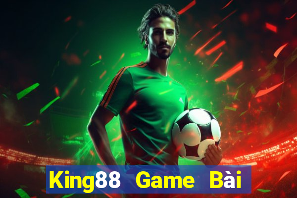 King88 Game Bài Sinh Tử