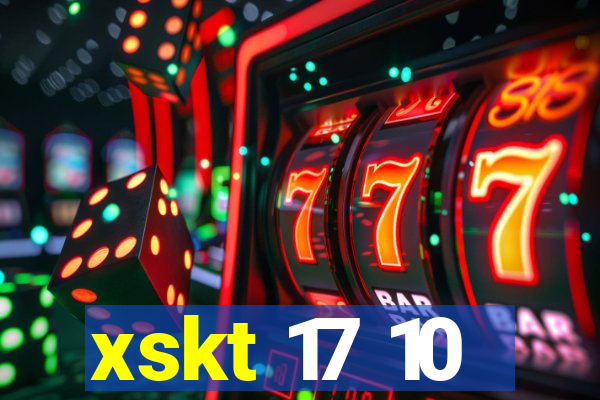 xskt 17 10