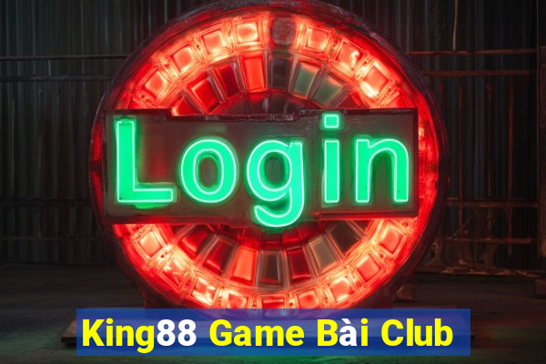 King88 Game Bài Club