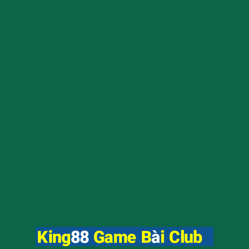 King88 Game Bài Club