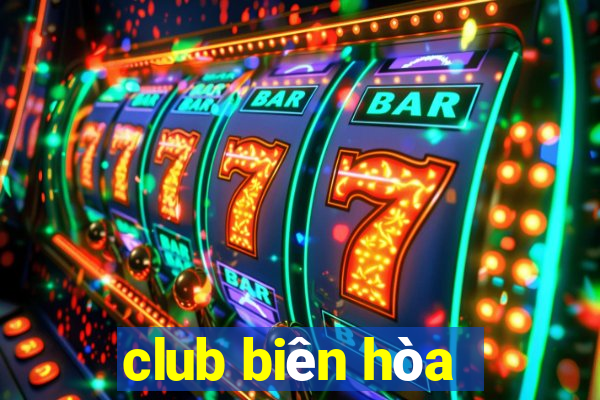 club biên hòa