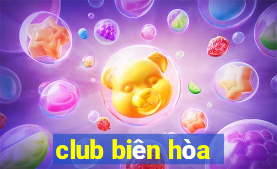 club biên hòa