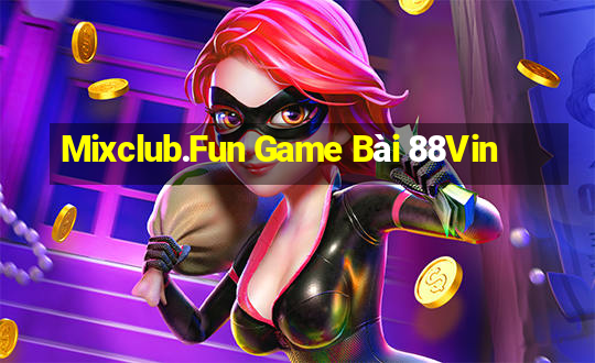 Mixclub.Fun Game Bài 88Vin