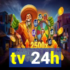 tv 24h