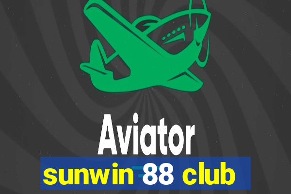 sunwin 88 club