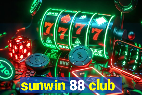 sunwin 88 club