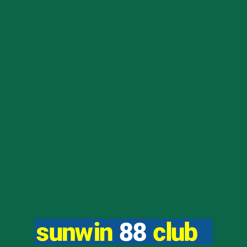 sunwin 88 club