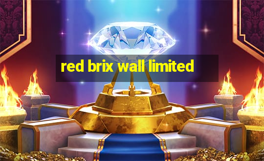 red brix wall limited