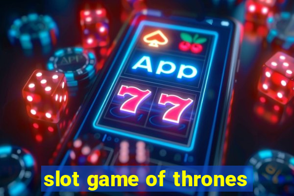 slot game of thrones