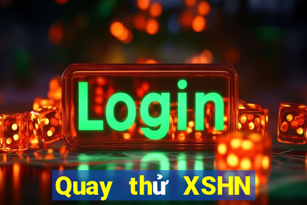 Quay thử XSHN ngày 26