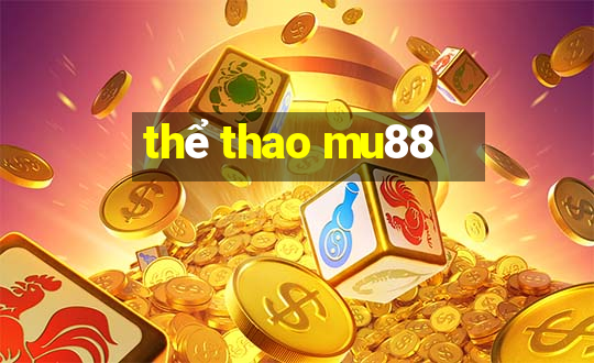 thể thao mu88